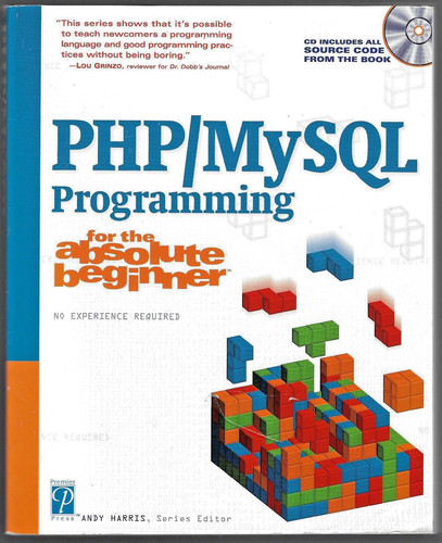 Php mysql programming for the - php/mysql,